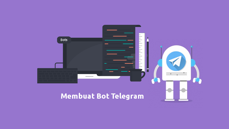 2 Cara Membuat Bot Telegram (Coding Dan Tanpa Coding)